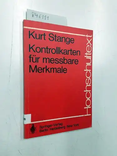 Stange, Kurt: Kontrollkarten für messbare Merkmale (Hochschultext). 