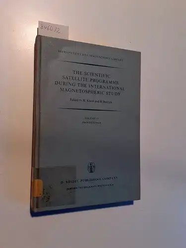 Knott, K. and B. Battrick: The Scientific Satellite Programme during the International Magnetospheric
 Proceedings of the 10th ESLAB Symposium, Held at Vienna, Austria, 10-13 June 1975. 