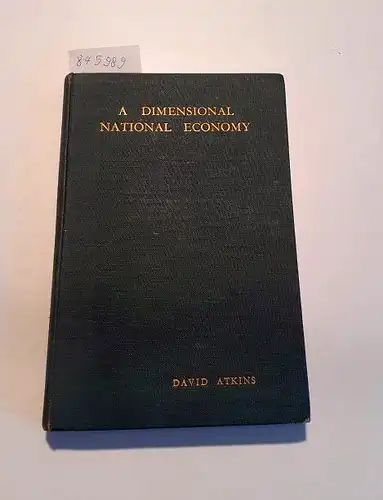 Atkins, David: A Dimensional National Economy. 