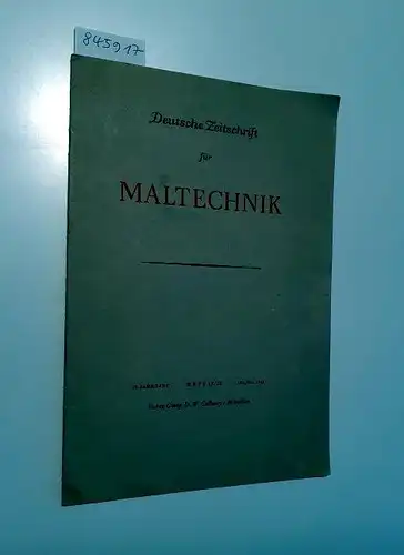 Wehlte, Kurt (Schriftleitung): Deutsche Zeitschrift für Maltechnik
 59. Jahrgang : Heft 10/12 : Okt./Dez. 1943. 