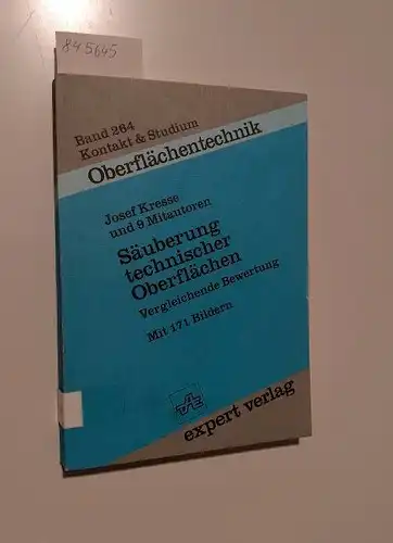 Kresse, Josef (Herausgeber): Säuberung technischer Oberflächen
 Vergleichende Bewertung. 