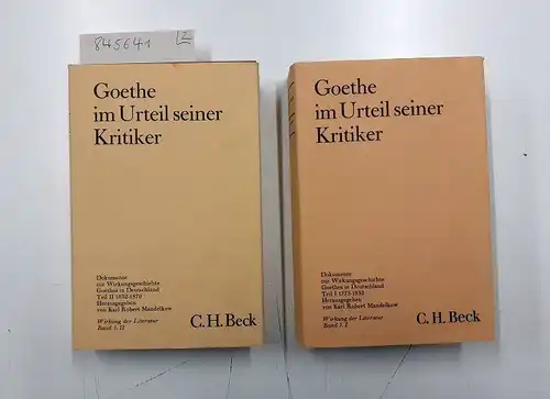 Mandelkow, Karl Robert (Hg.): Goethe im Urteil seiner Kritiker (2 Bände)
 Dokumente zur Wirkungsgeschichte Goethes in Deutschland. 