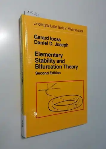 Iooss, Gérard and Daniel D. Joseph: Elementary Stability and Bifurcation Theory
 Undergraduate texts in mathematics. 