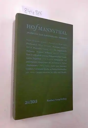 Maximilian, Bergengruen, Neumann Gerhard und Renner Ursula: Hofmannsthal Jahrbuch zur Europäischen Moderne Band 21/2013. 