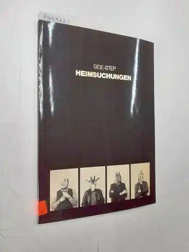 Schwarzbauer, Georg F. und S. D. Sauerbier: Side-Step : Heimsuchungen
 Katalog der Ausstellung in der Hahnentorburg, BBK, Köln. 