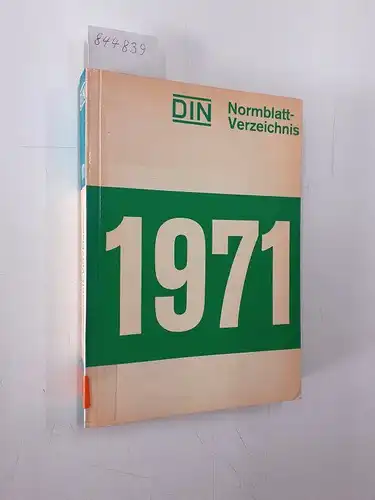Deutscher Normenausschuß (DNA) (Hg.): DIN Normblatt-Verzeichnis 1971. 