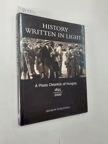 Baji, Etelka, Beatrix Cs. Lengyel and Katalin Jalsovszky: History Written in Light
 A Photo Chronicle of Hungary 1845 - 2000. 