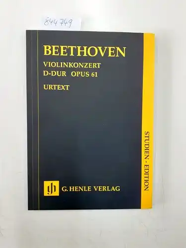 Stuiden-edition, vorwort von Ernst Herttrich, Beethoven Violinkonzert D-dur opus 61 Urtext