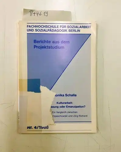 Schalla, Monika: Kulturarbeit: Anpassung oder Emanzipation?
 Ein Vergleich zwischen Horst W.Opaschowski und Jörg Richard. 