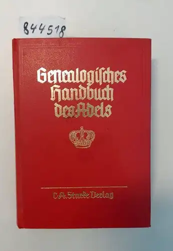 Hueck, Walter von: Genealogisches Handbuch der Fürstlichen Häuser
 Fürstliche Häuser Band VIII. 