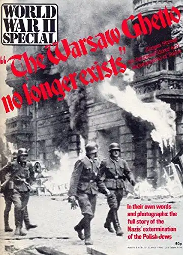 Orbis Publishing: The Warsaw Ghetto no Longer Exists. 