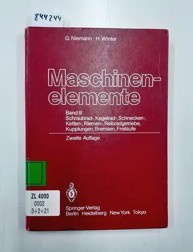 Niemann, Gustav, Burkhard Neumann und Hans Winter: Maschinenelemente: Band 3: Schraubrad-, Kegelrad-, Schnecken-, Ketten-, Riemen-, Reibradgetriebe, Kupplungen, Bremsen, Freiläufe. 