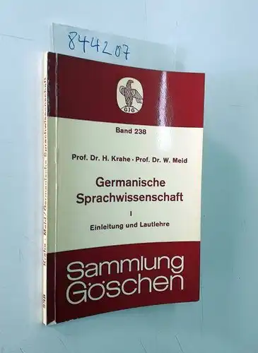 Krahe, Hans und Wolfgang Meid: Germanische Sprachwissenschaft
 Band I: Einleitung und Lautlehre. 