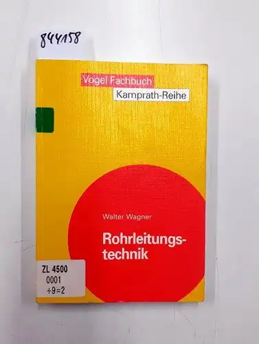 Wagner, Walter: Rohrleitungstechnik
 Kamprath-Reihe; Vogel-Fachbuch. 