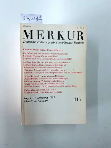 Moras, Joachim und Hans Paeschke (Hrsg.): (1983) Merkur : Deutsche Zeitschrift für europäisches Denken. 