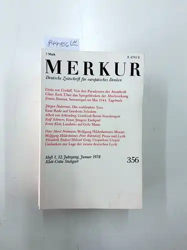 Moras, Joachim und Hans Paeschke (Hrsg.): (1978) Merkur : Deutsche Zeitschrift für europäisches Denken. 