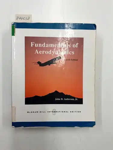 Anderson Jr., John D: Fundamentals of Aerodynamics
 Fourth Edition. 