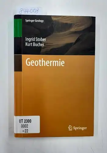 Stober, Ingrid und Kurt Bucher: Geothermie
 Springer geology. 