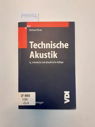Möser, Michael: Technische Akustik. 