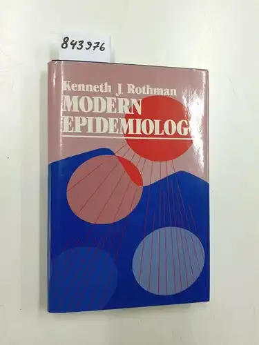Rothman, Kenneth J: Modern Epidemiology. 