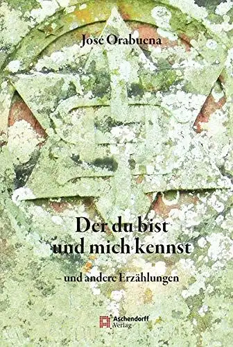 Orabuena, José und Joseph (Herausgeber) Rieger: Der du bist und mich kennst - und andere Erzählungen : biographische Anthologie
 José Orabuena ; ausgewählt und eingeführt von Joseph Rieger / Epiphania, egregia ; 16. 