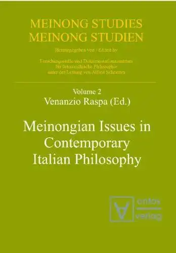 Raspa, Venanzio (Herausgeber): Meinongian issues in contemporary Italian philosophy
 Forschungsstelle und Dokumentationszentrum für Österreichische Philosophie. Venanzio Raspa (ed.) / Meinong studies ; Vol. 2. 