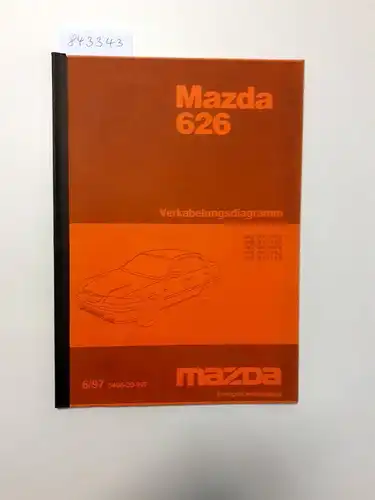 Mazda: Mazda 626 Verkabelungsdiagramm JMZ GF14P2 JMZ GF14P5 JMZ GF12P2 JMZ GF14S2 JMZ GF14S5 6/97 5406-20-97F. 
