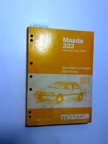 Mazda: Mazda 323 Vierradantrieb (4WD) Werkstatthandbuch Ergänzung JMZ BG826200 JMZ BG836200 JMZ BG82F200 JMZ BG83F200 JMZ BG83H200 JMZ BG10P1001/90 1229-20-90A. 