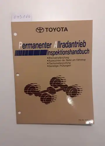 Toyota: Permanenter Allradantrieb Inspektionshandbuch. 