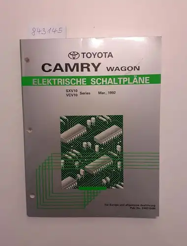 Toyota: Toyota Camry Wagon Elektrische Schaltpläne SXV10 Series VCV10 Series März, 1992. 