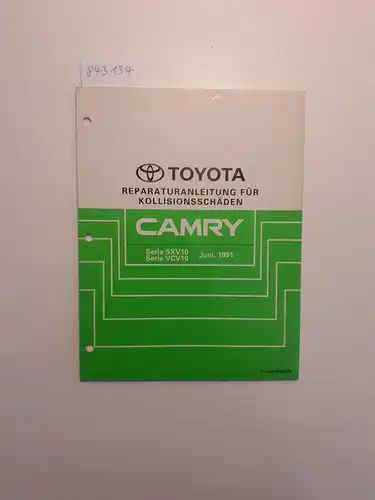 Toyota: Toyota Camry Reparaturanleitung für Kollisionsschäden Serie SXV10 Serie VCV10. 