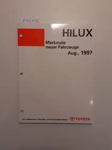 Toyota: Toyota Hilux Merkmale neuer Fahrzeuge August, 1997. 