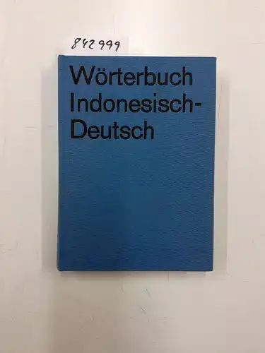 Krause, Erich-Dieter: Wörterbuch Indonesisch - Deutsch. 