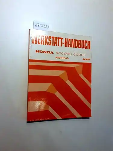 Honda: Honda Accord Coupe Werkstatthandbuch Nachtrag 2000. 