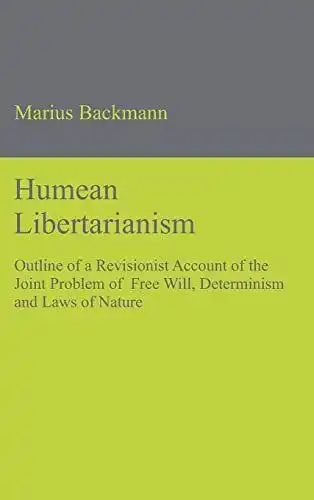Backmann, Marius: Humean Libertarianism. 