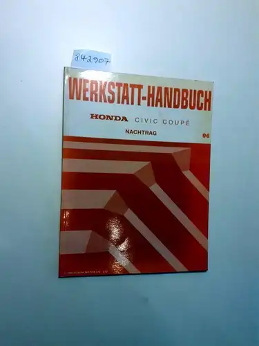 Honda: Honda Civic Coupé Werkstatthandbuch Nachtrag 96. 