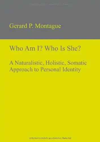 Montague, Gerard P: Who Am I? Who Is She?. 