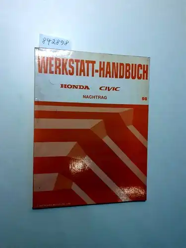 Honda: Honda Civic Werkstatthandbuch Nachtrag 98. 