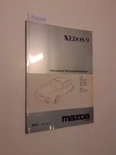 Mazda: Mazda Xedos9 Karosserie-Werkstatthandbuch. Europa (LHD): JMZ TA12F201 JMZ TA72L201 JMZ TA12L201 JMZ TA12L501 JMZ TA72L502 (RHD): JMZ TA72L501 JMZ TA12L501. 