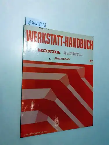 Honda: Honda Accord Coupe. Accord Aero Deck Werkstatthandbuch Nachtrag 97. 