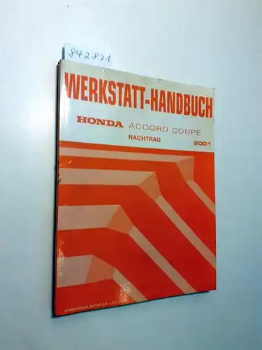 Honda: Honda Accord Coupe Werkstatthandbuch Nachtrag 2001. 