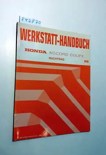 Honda: Honda Accord Coupe Werkstatthandbuch Nachtrag 99. 