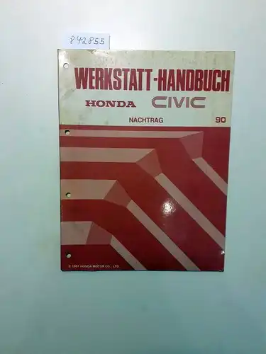 Honda: Honda Civic Werkstatthandbuch. Nachtrag 90. 