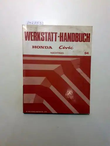 Honda: Honda Civic Werkstatthandbuch. Nachtrag 94. 