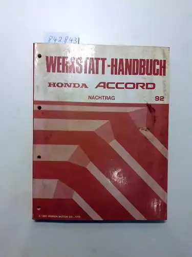 Honda: Honda Accord Werkstatthandbuch. Nachtrag 92. 