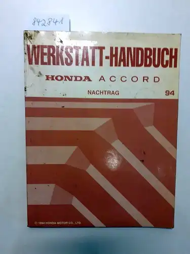 Honda: Honda Accord Werkstatthandbuch. Nachtrag 94. 