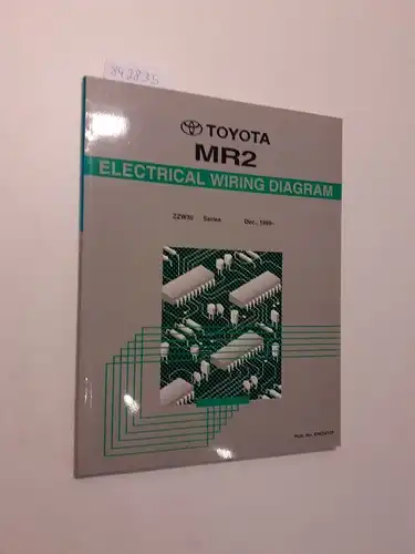 Toyota: Toyota MR2 Electrical Wiring Diagram ZZW30 Series Dezember, ,1999. 