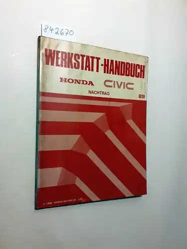 Honda: Honda Civic. Werkstatthandbuch. Nachtrag 89. 