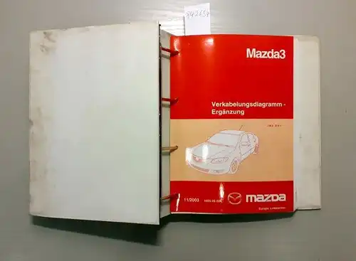 Mazda: Mazda3. Werkstatthandbücher, Band 1 8/2003 Europa, Linkslenker. 