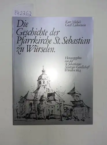 Michels, Kurt und Gustl Liebenwein: Die Geschichte der Pfarrkirche St. Sebastian zu Würselen
 Herausgegeben von der St. Sebastianus Schützen-Gesellschaft Würselen 1624. 